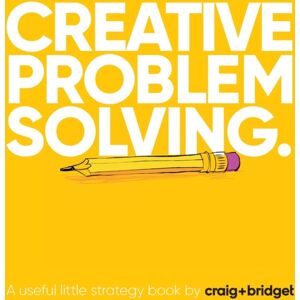 The Choir Press Creative Problem Solving. : A Useful Little Strategy Book By Craig+bridget The Choir Press Creative Problem Solving. : A Useful Little Strategy Book By Craig+bridget
