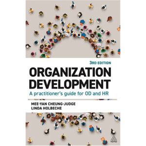Kogan Page Ltd Organization Development : A Practitioner'S Guide For Od And Hr Kogan Page Ltd Organization Development : A Practitioner'S Guide For Od And Hr