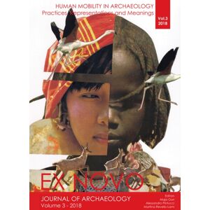 Archaeopress Human Mobility In Archaeology: Practices, Representations And Meanings Archaeopress Human Mobility In Archaeology: Practices, Representations And Meanings