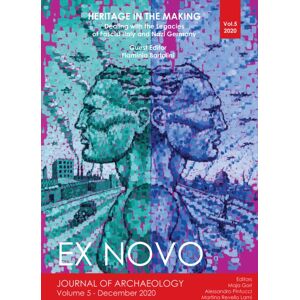 Archaeopress Heritage In The Making: Dealing With The Legacies Of Fascist Italy And Nazi Germany Archaeopress Heritage In The Making: Dealing With The Legacies Of Fascist Italy And Nazi Germany