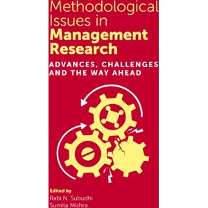 Emerald Publishing Limited Methodological Issues In Management Research : Advances, Challenges And The Way Ahead Emerald Publishing Limited Methodological Issues In Management Research : Advances, Challenges And The Way Ahead