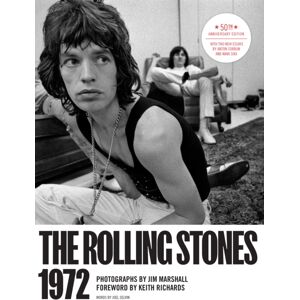 Chronicle Books The Rolling Stones 1972 50th Anniversary Edition Chronicle Books The Rolling Stones 1972 50th Anniversary Edition