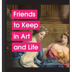 Chronicle Books Friends To Keep In Art And Life Chronicle Books Friends To Keep In Art And Life