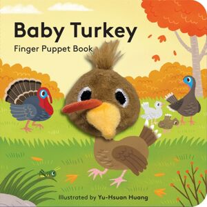 Chronicle Books Baby Turkey: Finger Puppet Book Chronicle Books Baby Turkey: Finger Puppet Book