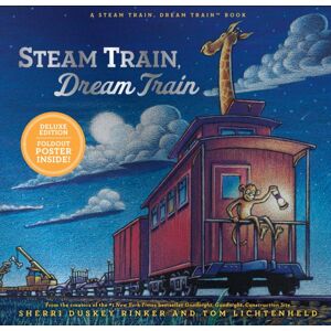 Chronicle Books Steam Train, Dream Train Deluxe Edition Chronicle Books Steam Train, Dream Train Deluxe Edition