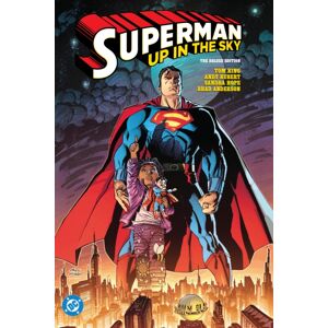 DC Comics Superman: Up In The Sky: The Deluxe Edition DC Comics Superman: Up In The Sky: The Deluxe Edition