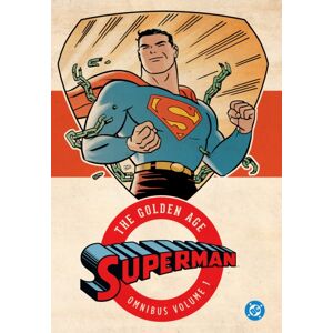 DC Comics Superman: The Golden Age Omnibus Vol. 1 : (2025 Edition) DC Comics Superman: The Golden Age Omnibus Vol. 1 : (2025 Edition)
