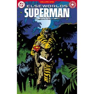 DC Comics Elseworlds: Superman Omnibus Vol. 1 DC Comics Elseworlds: Superman Omnibus Vol. 1
