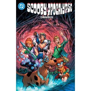 DC Comics Scooby Apocalypse Omnibus DC Comics Scooby Apocalypse Omnibus