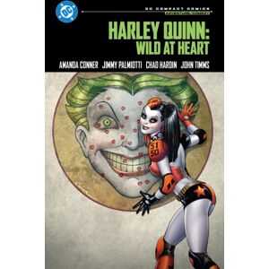 DC Comics Harley Quinn: Wild At Heart : Dc Compact Comics Edition DC Comics Harley Quinn: Wild At Heart : Dc Compact Comics Edition