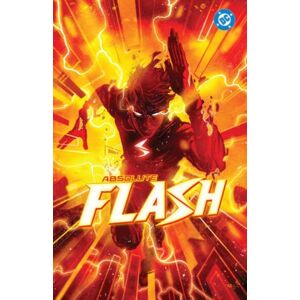 DC Comics Absolute Flash Vol. 1: Of Two Worlds DC Comics Absolute Flash Vol. 1: Of Two Worlds