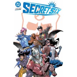 DC Comics Secret Six DC Comics Secret Six