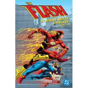 DC Comics The Flash By Mark Waid Omnibus Vol. 3 DC Comics The Flash By Mark Waid Omnibus Vol. 3