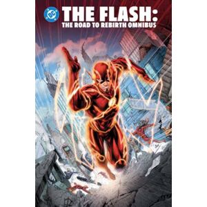 DC Comics The Flash: The Road To Rebirth Omnibus DC Comics The Flash: The Road To Rebirth Omnibus