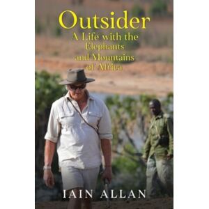 Pegasus Elliot Mackenzie Publishers Outsider... A Life With The Elephants And Mountains Of Africa Pegasus Elliot Mackenzie Publishers Outsider... A Life With The Elephants And Mountains Of Africa