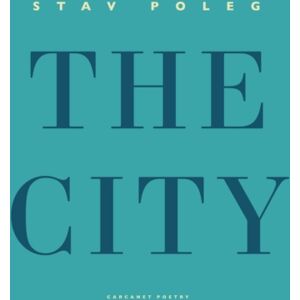 Carcanet Press Ltd The City Carcanet Press Ltd The City
