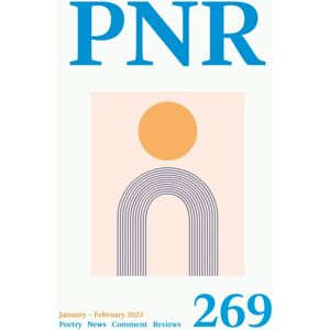 Carcanet Press Ltd Pn Review 269 Carcanet Press Ltd Pn Review 269