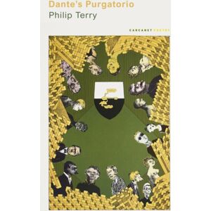 Carcanet Press Ltd Dante'S Purgatorio Carcanet Press Ltd Dante'S Purgatorio
