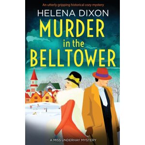 Bookouture Murder In The Belltower : An Utterly Gripping Historical Cozy Mystery Bookouture Murder In The Belltower : An Utterly Gripping Historical Cozy Mystery