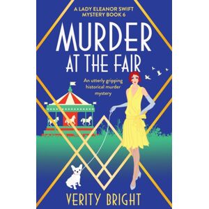 Bookouture Murder At The Fair : An Utterly Gripping Historical Murder Mystery Bookouture Murder At The Fair : An Utterly Gripping Historical Murder Mystery