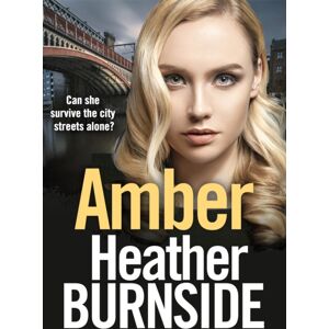 Bloomsbury Publishing PLC Amber : An Absolutely Gripping And Gritty Crime Thriller Bloomsbury Publishing PLC Amber : An Absolutely Gripping And Gritty Crime Thriller