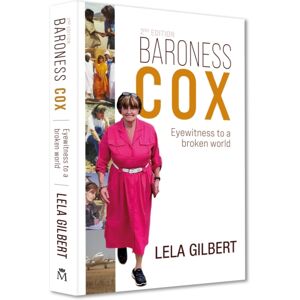 SPCK Publishing Baroness Cox 2nd Edition : Eyewitness To A Broken World SPCK Publishing Baroness Cox 2nd Edition : Eyewitness To A Broken World