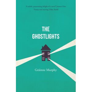 Legend Press Ltd The Ghostlights : 'A Tale Of Life'S Disappointments With A Delightfully Wry Irish Humour' The Times Legend Press Ltd The Ghostlights : 'A Tale Of Life'S Disappointments With A Delightfully Wry Irish Humour' The Times