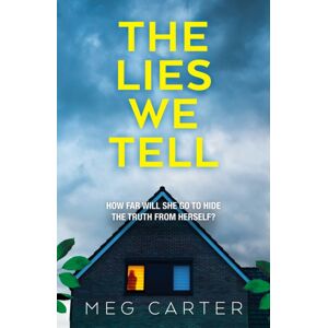 Canelo The Lies We Tell : A Tense Psychological Thriller That Will Grip You From The Start Canelo The Lies We Tell : A Tense Psychological Thriller That Will Grip You From The Start