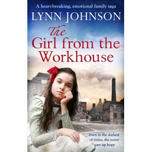 Canelo The Girl From The Workhouse : A Heart-Breaking, Emotional Family Saga Canelo The Girl From The Workhouse : A Heart-Breaking, Emotional Family Saga