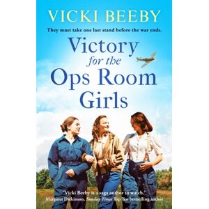 Canelo Victory For The Ops Room Girls : The Heartwarming Conclusion To The selling Ww2 Series Canelo Victory For The Ops Room Girls : The Heartwarming Conclusion To The selling Ww2 Series