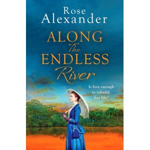 Canelo Along The Endless River : A Compelling And Heartbreaking Historical Novel Canelo Along The Endless River : A Compelling And Heartbreaking Historical Novel
