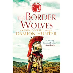 Canelo The Border Wolves : A Gripping Novel Of Ancient Rome Canelo The Border Wolves : A Gripping Novel Of Ancient Rome