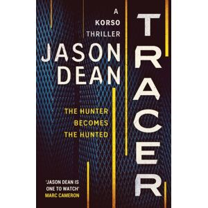 Canelo Tracer : A Gripping Thriller Full Of Intrigue And Suspense Canelo Tracer : A Gripping Thriller Full Of Intrigue And Suspense