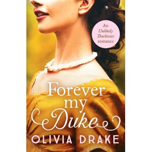 Canelo Forever My Duke : A Gorgeous Historical Regency Romance Canelo Forever My Duke : A Gorgeous Historical Regency Romance