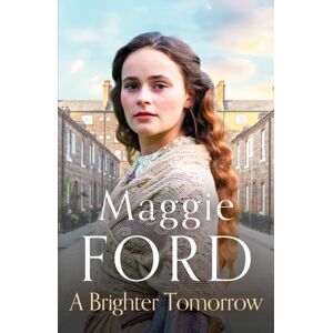 Canelo A Brighter Tomorrow : An Engrossing Victorian Family Saga Canelo A Brighter Tomorrow : An Engrossing Victorian Family Saga