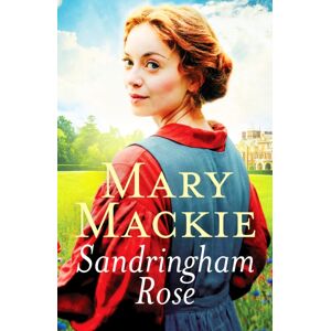 Canelo Sandringham Rose : An Enthralling Victorian Saga On The Royal Estate Canelo Sandringham Rose : An Enthralling Victorian Saga On The Royal Estate