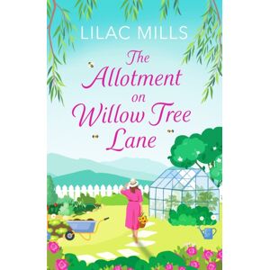 Canelo The Allotment On Willow Tree Lane : A Sweet, Uplifting Rural Romance Canelo The Allotment On Willow Tree Lane : A Sweet, Uplifting Rural Romance