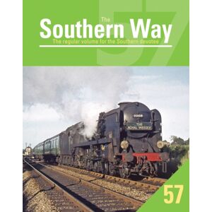 Crecy Publishing Southern Way 57 Crecy Publishing Southern Way 57