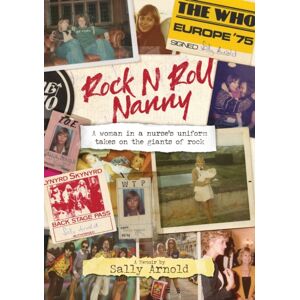 SilverWood Books Ltd Rock N Roll Nanny SilverWood Books Ltd Rock N Roll Nanny