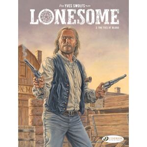 Cinebook Ltd Lonesome Vol. 3: The Ties Of Blood Cinebook Ltd Lonesome Vol. 3: The Ties Of Blood