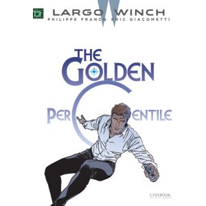 Cinebook Ltd Largo Winch Vol. 20: The Golden Percentile Cinebook Ltd Largo Winch Vol. 20: The Golden Percentile
