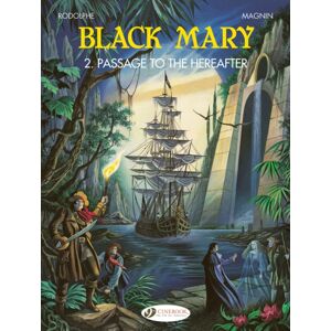 Cinebook Ltd Black Mary 2 - Passage To The Hereafter Cinebook Ltd Black Mary 2 - Passage To The Hereafter