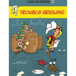 Cinebook Ltd Lucky Luke Vol. 83: Trouble Brewing Cinebook Ltd Lucky Luke Vol. 83: Trouble Brewing