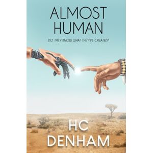 Troubador Publishing Almost Human Troubador Publishing Almost Human