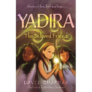 Troubador Publishing Yadira : The Beloved Friend Troubador Publishing Yadira : The Beloved Friend