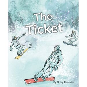 Ransom Publishing The Ticket : Phonics Phase 5 Ransom Publishing The Ticket : Phonics Phase 5