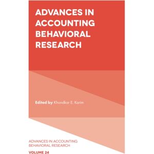 Emerald Publishing Limited Advances In Accounting Behavioral Research Emerald Publishing Limited Advances In Accounting Behavioral Research
