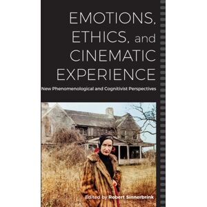 Berghahn Books Emotions, Ethics, And Cinematic Experience : Phenomenological And Cognitivist Perspectives Berghahn Books Emotions, Ethics, And Cinematic Experience : Phenomenological And Cognitivist Perspectives