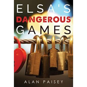 Olympia Publishers Elsa'S Dangerous Games Olympia Publishers Elsa'S Dangerous Games