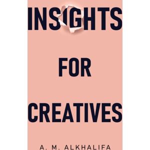 Olympia Publishers Insights For Creatives Olympia Publishers Insights For Creatives